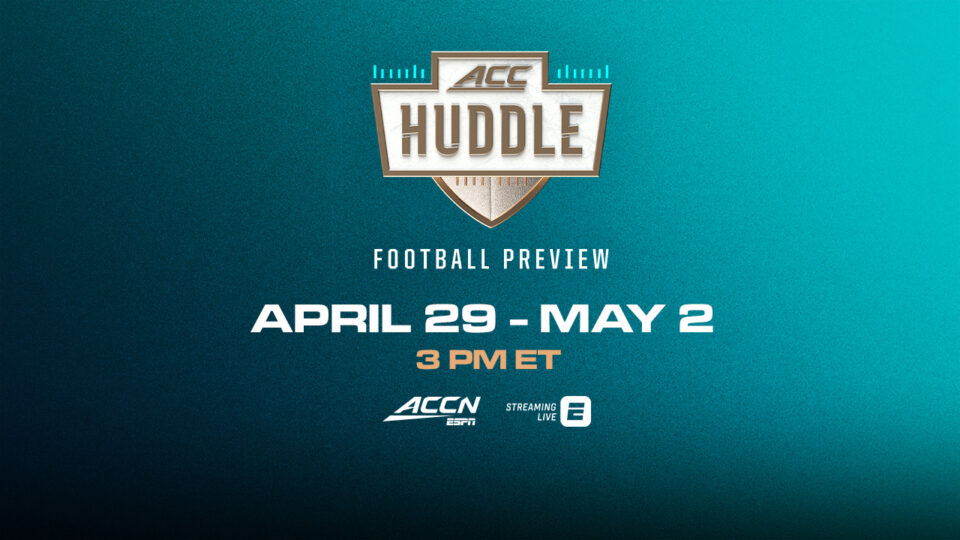 ACC Huddle to Spotlight All 17 ACC Football Programs with Dedicated ...