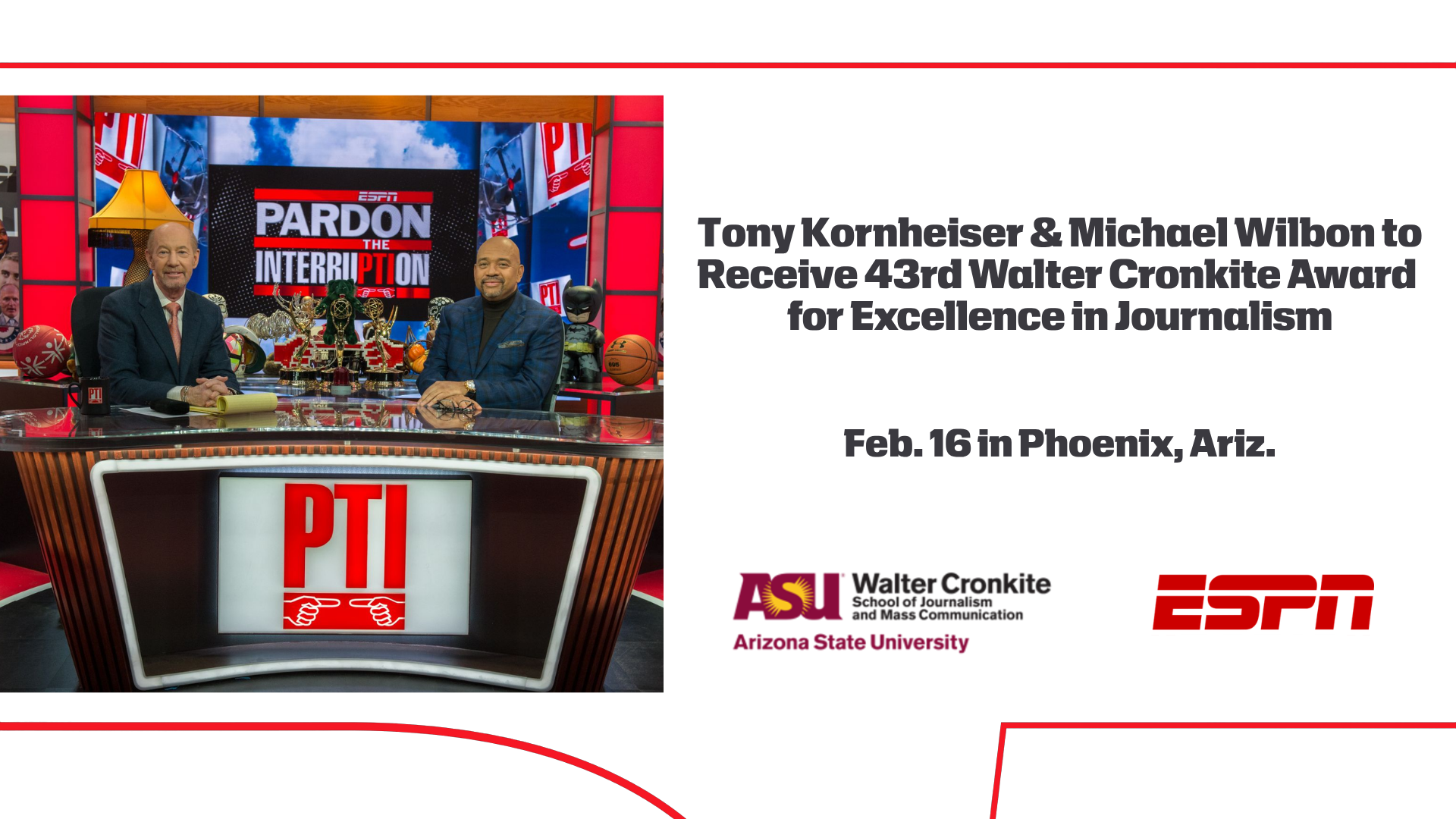 ASU to Honor ESPN’s Tony Kornheiser and Michael Wilbon with Cronkite Award